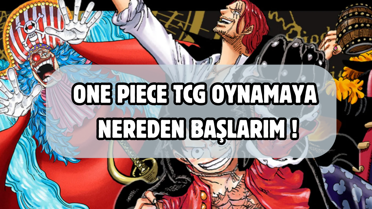  One Piece Card Game'de Macerana Başla!