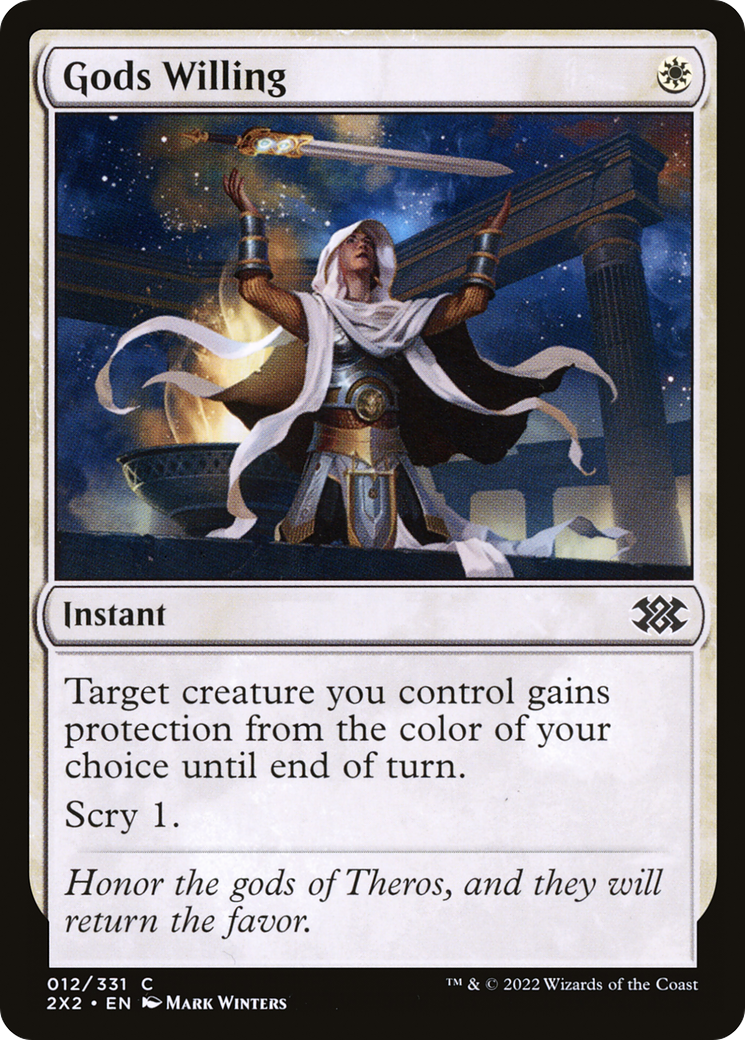 Gods Willing ( Traditional Foil )