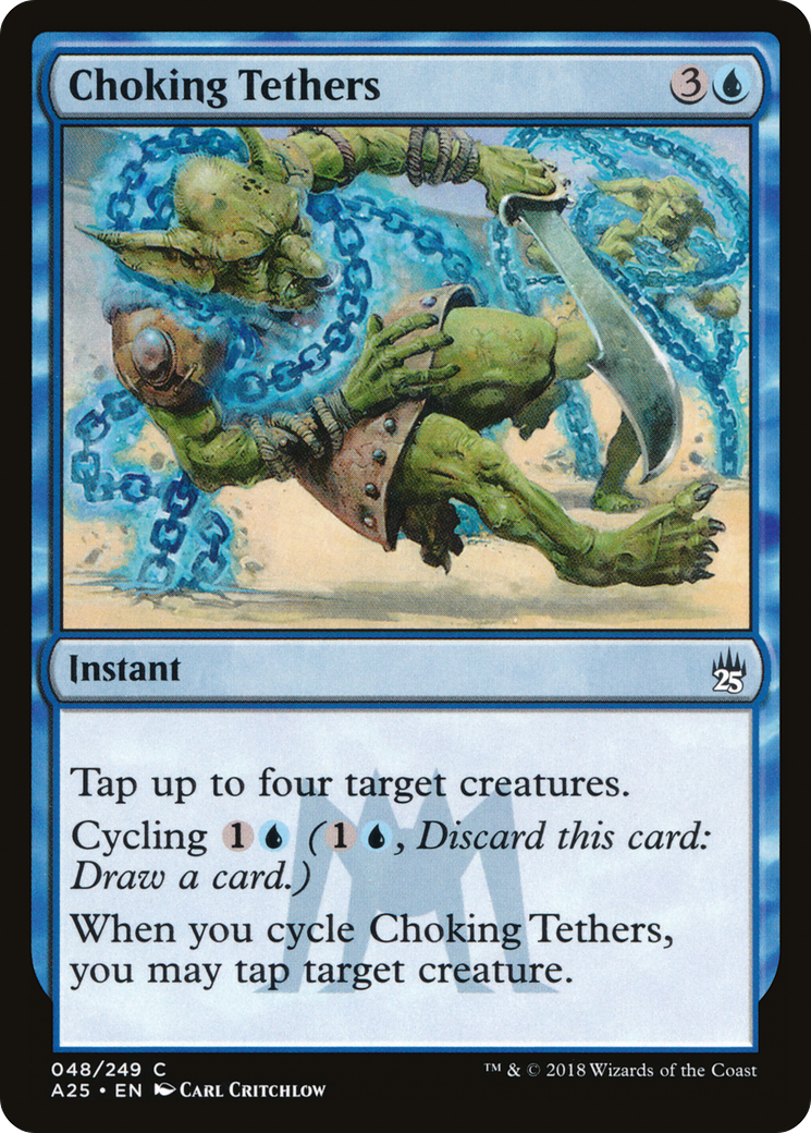 Choking Tethers ( Traditional Foil )