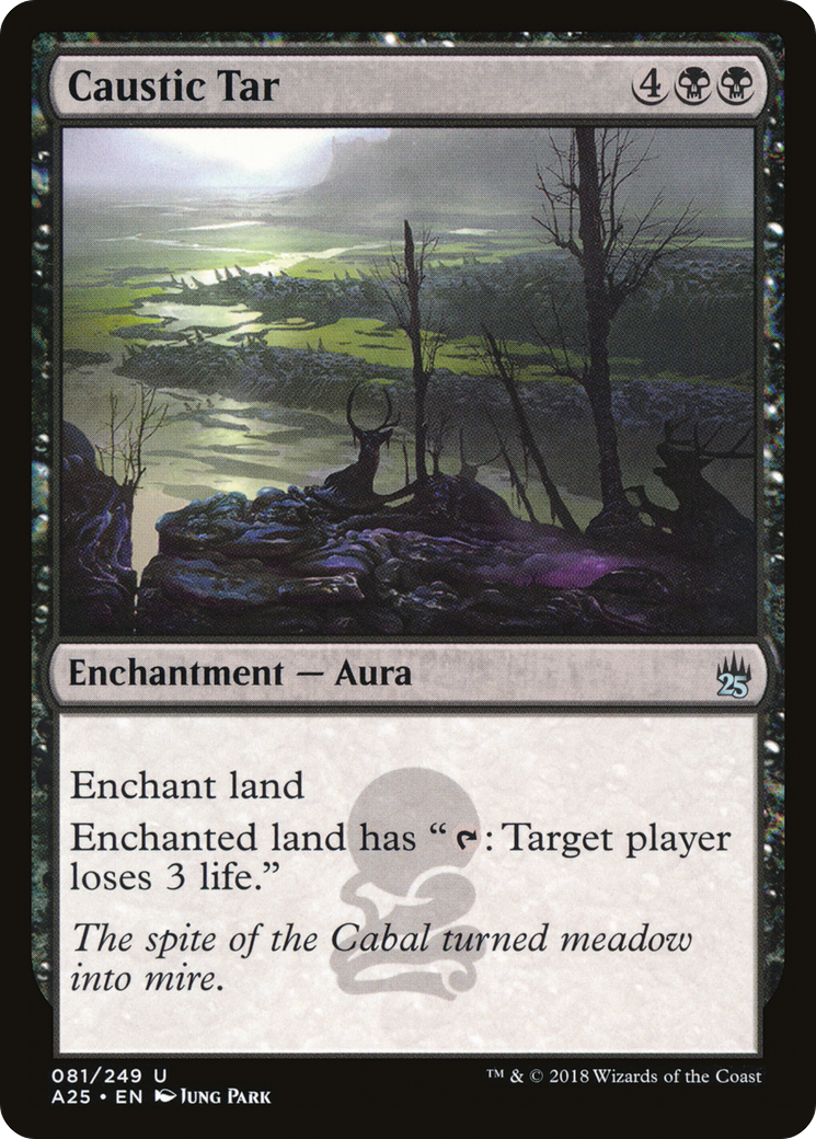 Caustic Tar ( Traditional Foil )