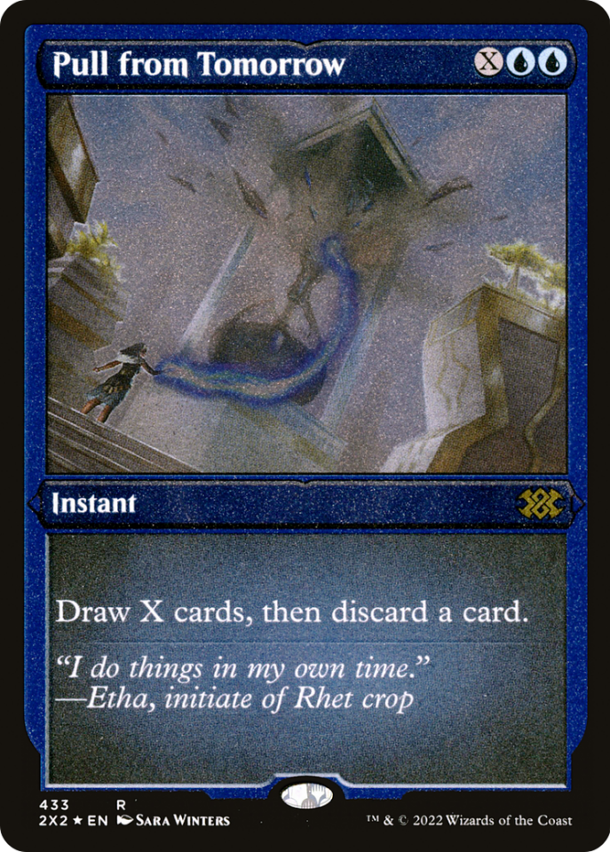 Pull from Tomorrow ( Etched Foil )