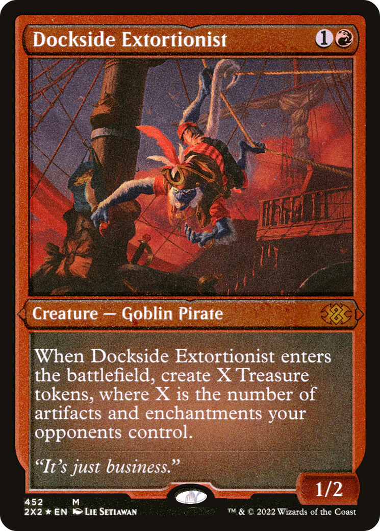 Dockside Extortionist ( Etched Foil )