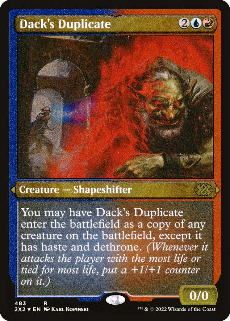Dack's Duplicate ( Etched Foil )