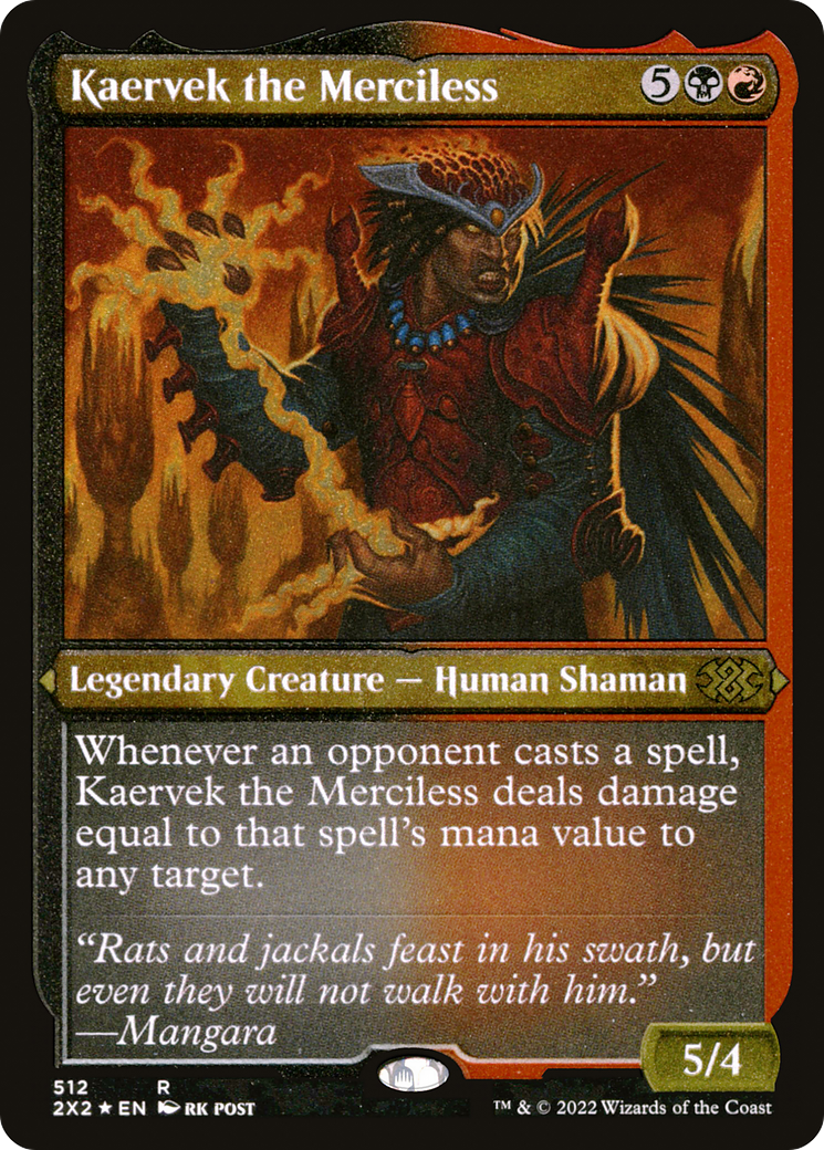 Kaervek the Merciless ( Etched Foil )