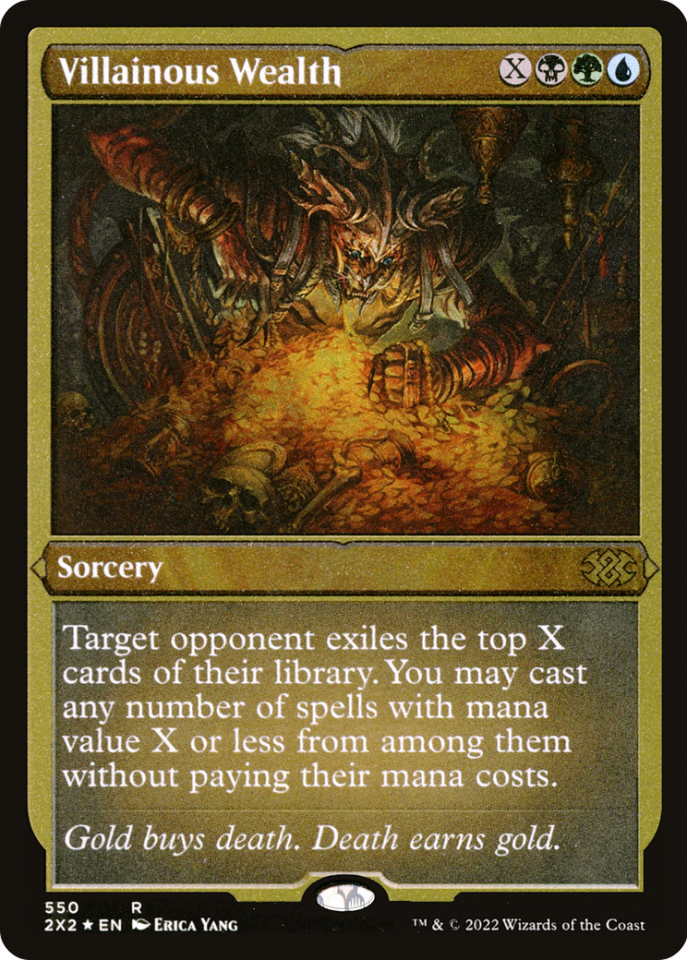Villainous Wealth ( Etched Foil )