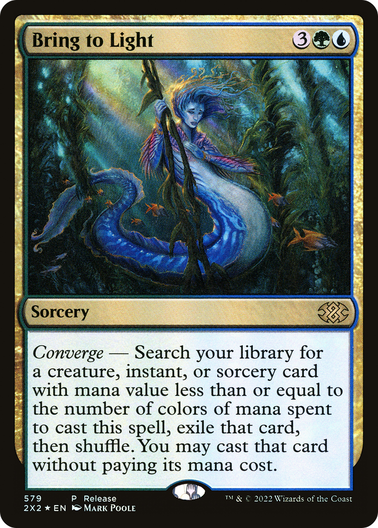 Bring to Light ( Traditional Foil )